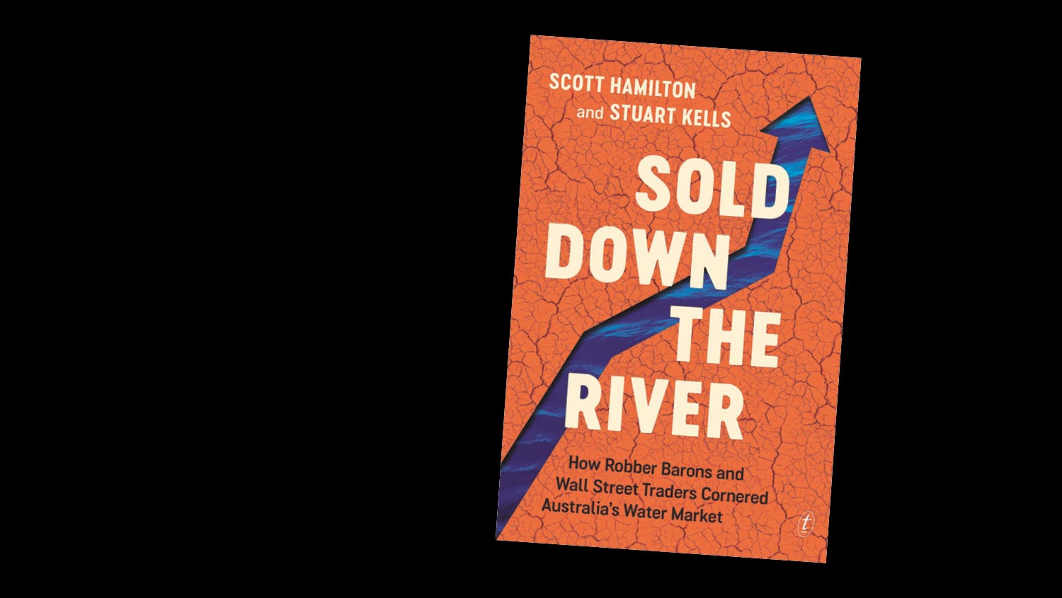 Sold Down the River