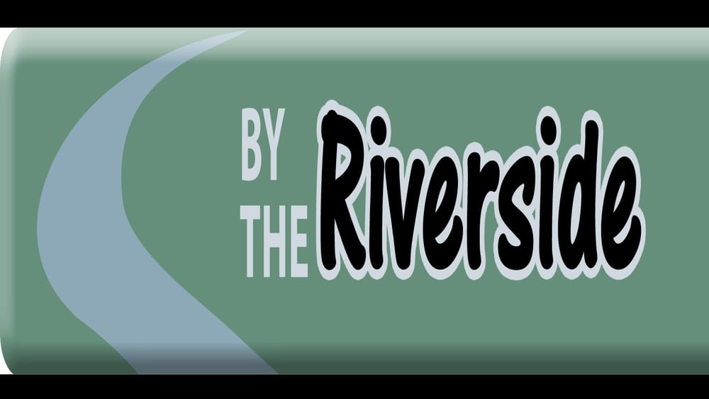 By The Riverside - June 16, 2022 post image