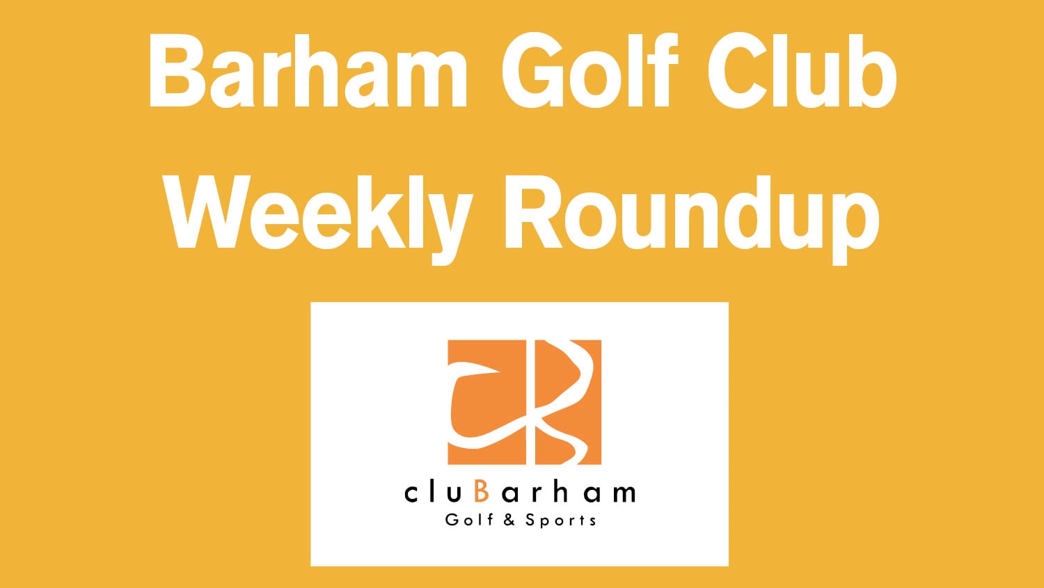 Barham Golf Club: December 11, 2025 post image